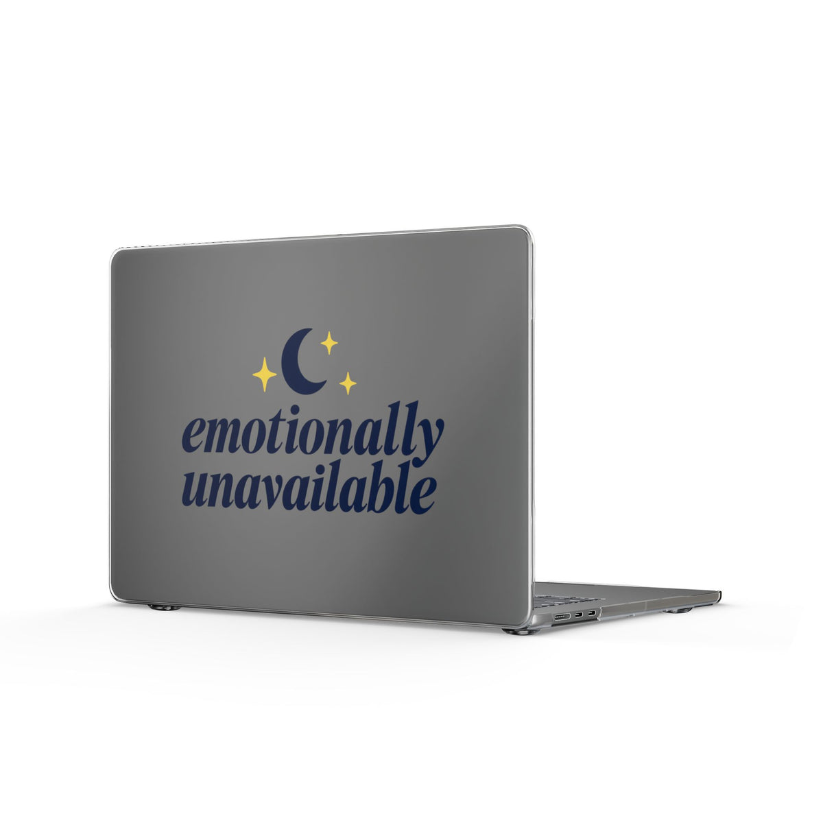 Emotionally Unavailable | Clear MacBook Case