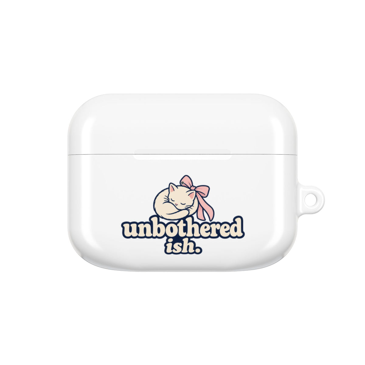 Unbothered-ish | AirPods Case