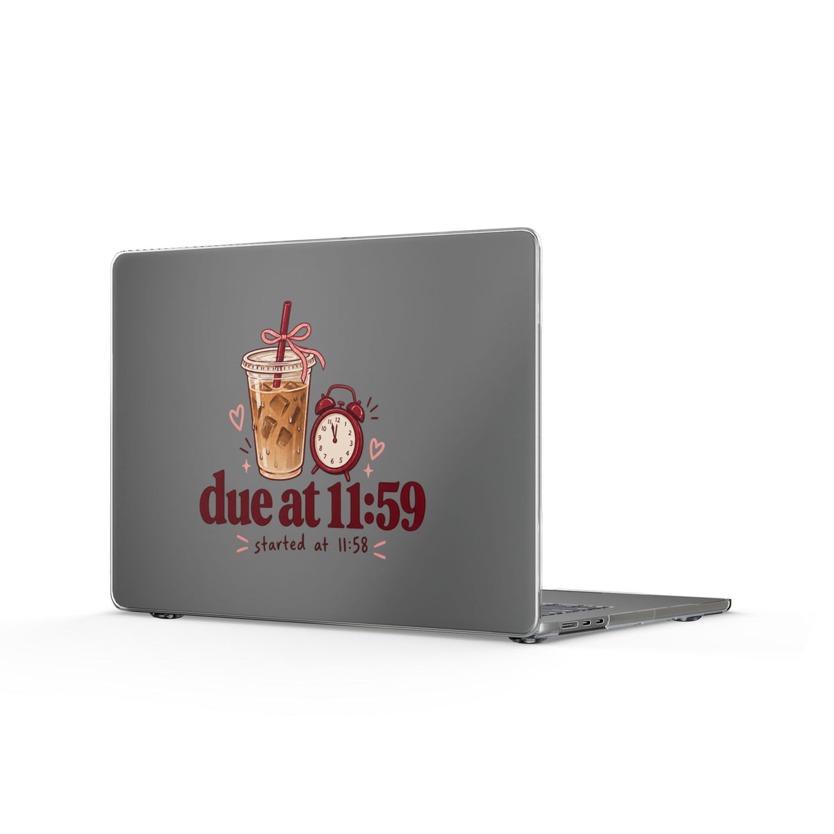 Due at 11:59 | Clear MacBook Case