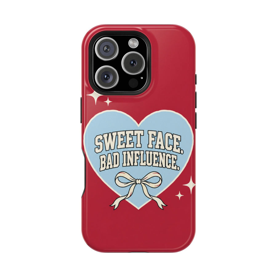 Sweet Face, Bad Influence | MagSafe Compatible iPhone Case