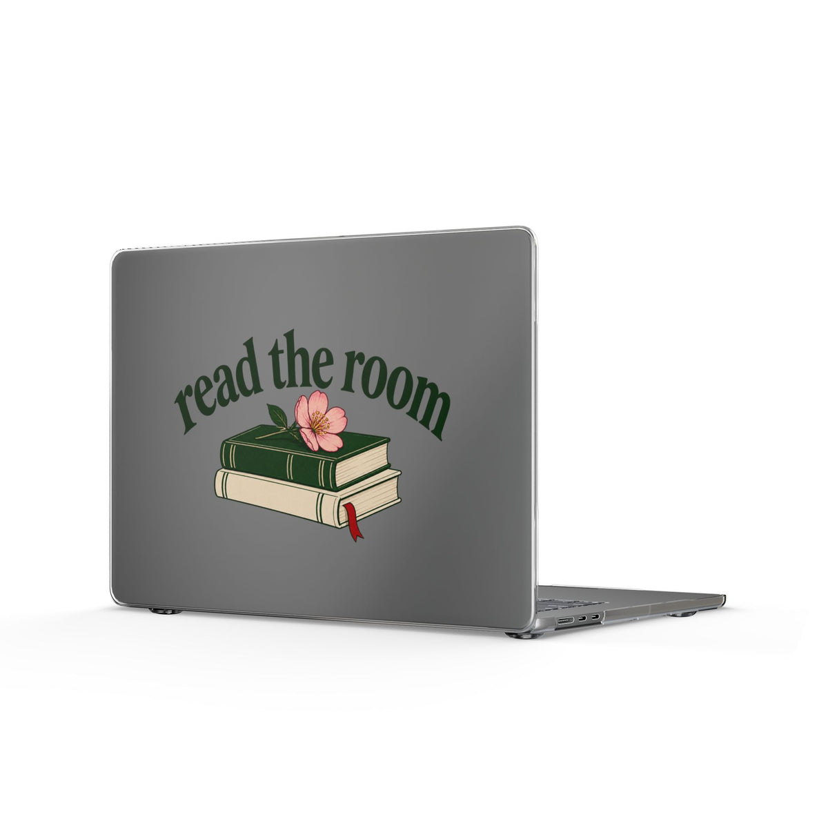 Read the Room | Clear MacBook Case
