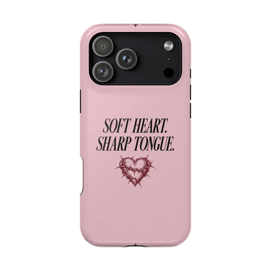 Soft Heart, Sharp Tongue | MagSafe Compatible iPhone Case
