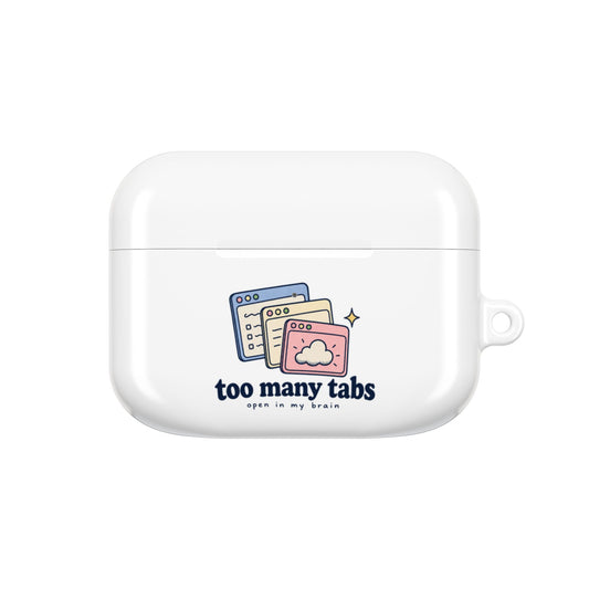 Too Many Tabs | AirPods Case
