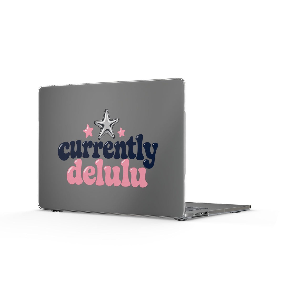 Currently Delulu | Clear MacBook Case