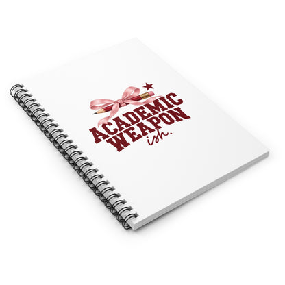 Academic Weapon, Ish | Spiral Notebook